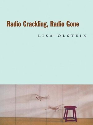 cover image of Radio Crackling, Radio Gone